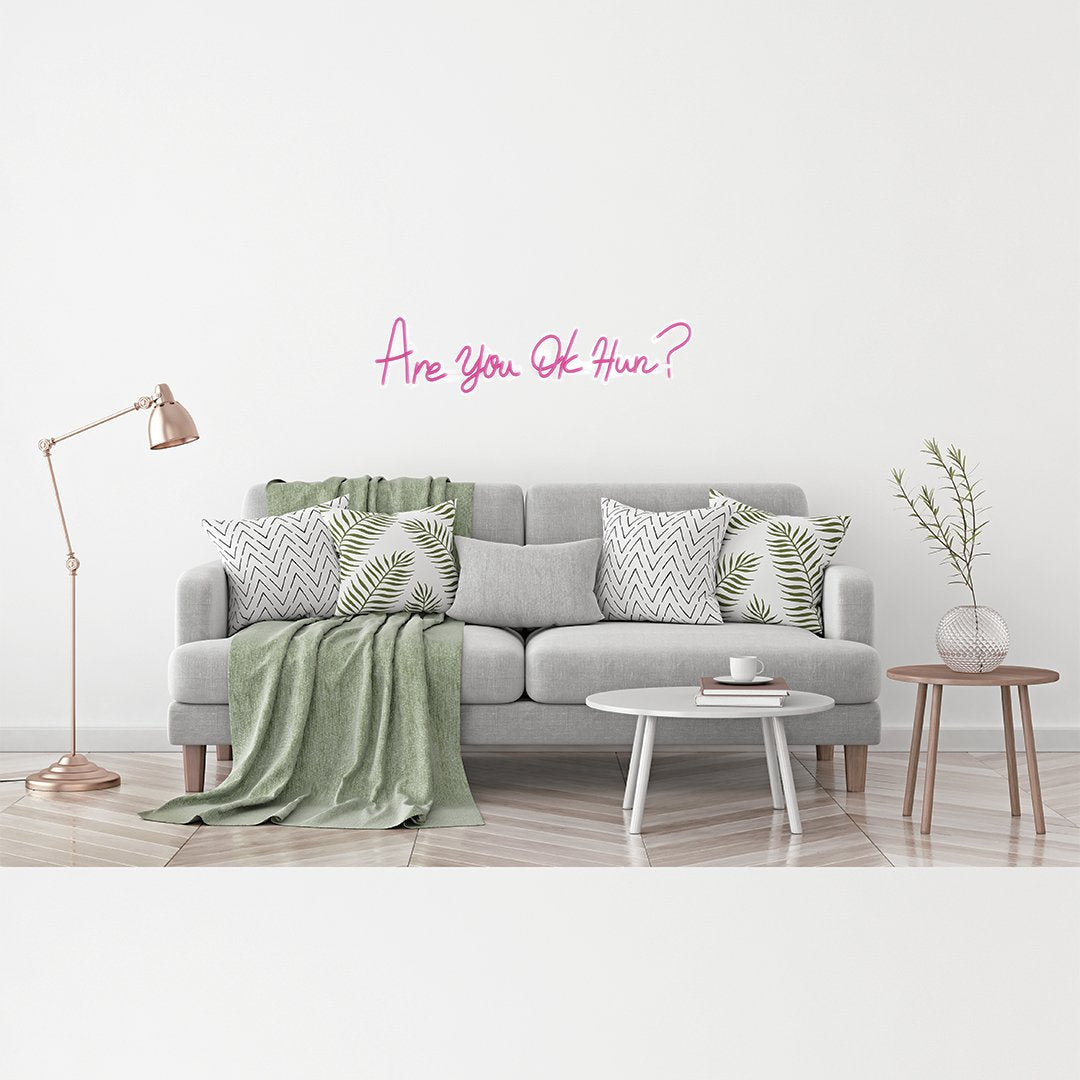 'Are you OK Hun?' Pink Neon LED Wall Mountable Sign