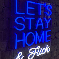 LED mural bleu "Lets Stay Home & F*ck" (restons à la maison & fck)