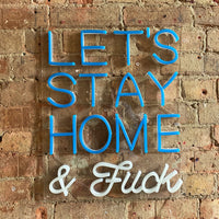 LED mural bleu "Lets Stay Home & F*ck" (restons à la maison & fck)