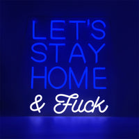 LED mural bleu "Lets Stay Home & F*ck" (restons à la maison & fck)