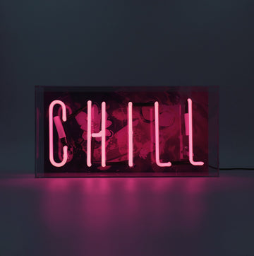 'Chill' Glass Neon Sign