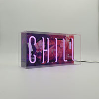 'Chill' Glass Neon Sign