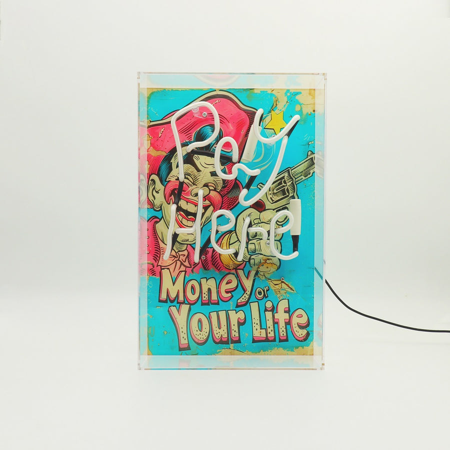 'Pay Here/ Money Or Your Life' Glass Neon Box Sign