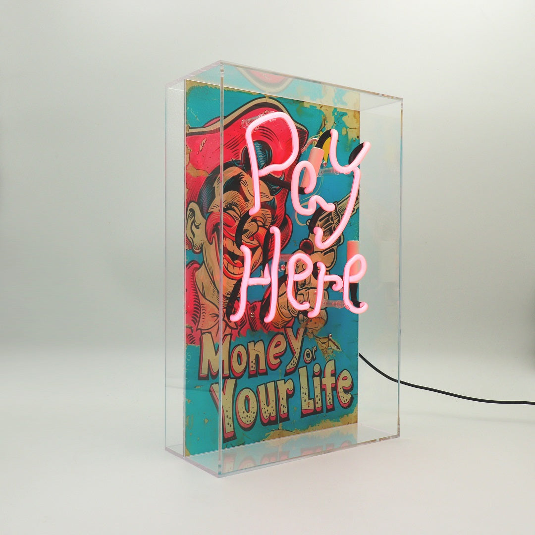 'Pay Here/ Money Or Your Life' Glass Neon Box Sign