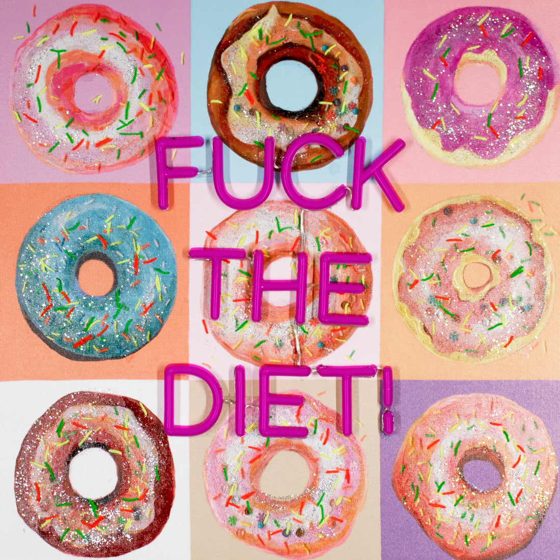 'F the Diet' Wall Artwork - LED Neon (R rated) - Locomocean