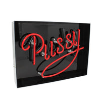 'Pussy' Acrylic Box Neon Light - Locomocean